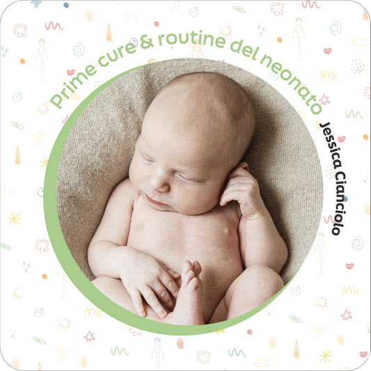 Prime Cure e Routine del Neonato: Gesti Semplici per Crescere Insieme con Serenità